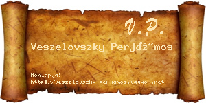 Veszelovszky Perjámos névjegykártya